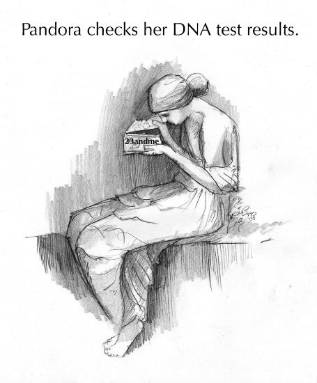 A comic. Text reads "Pandora checks her DNA test results." Pandora is sitting and peering into a box that she is holding. The box has the text "21 and me" on it.