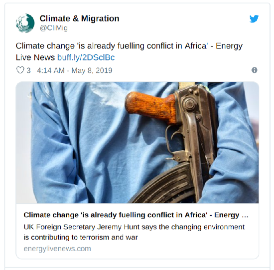 Image of a Climate and Migration Tweet posted in 2019 that claims climate change 'is already fueling conflict in Africa"