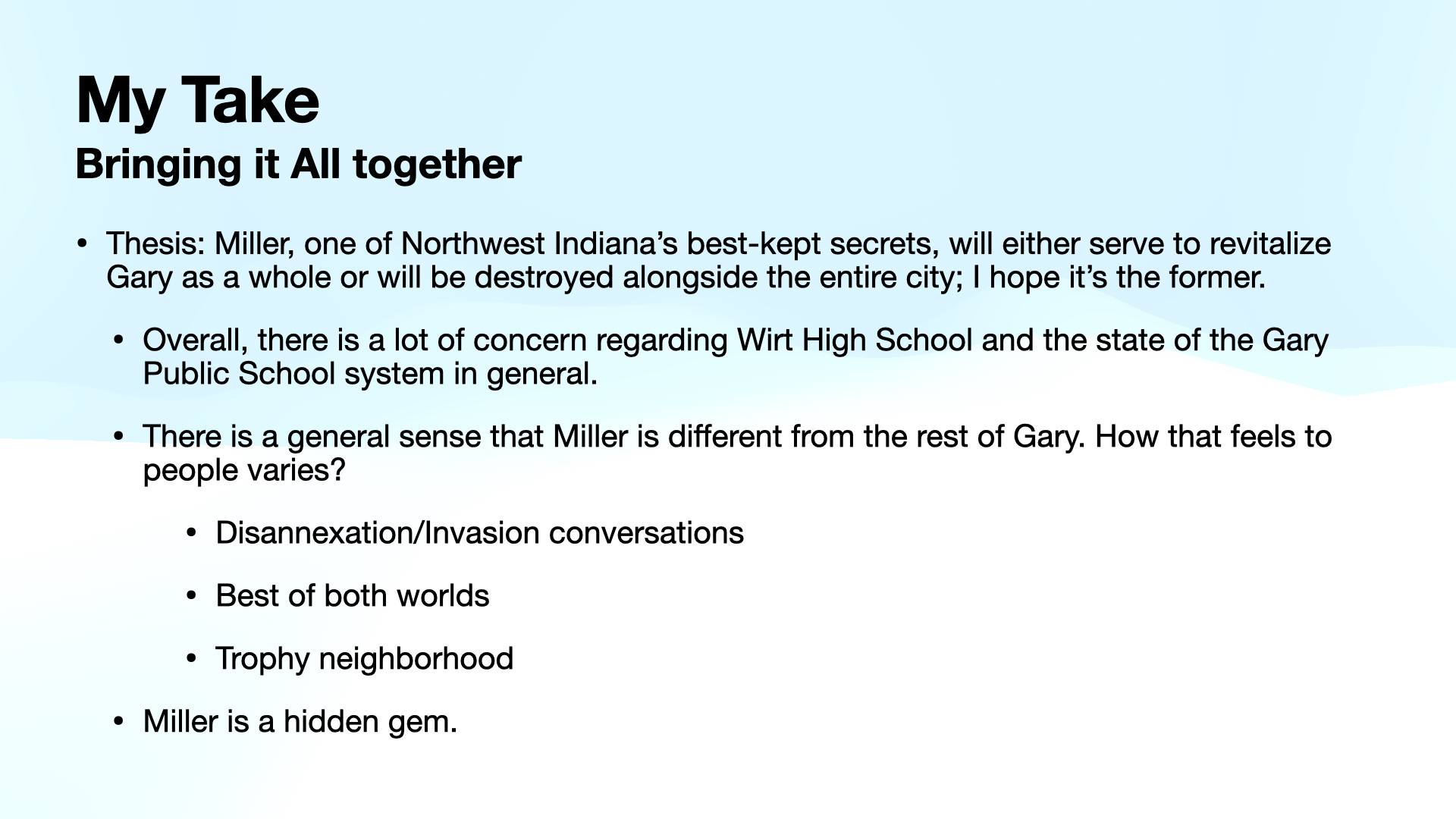 Neighborhood Profile My Takeaways