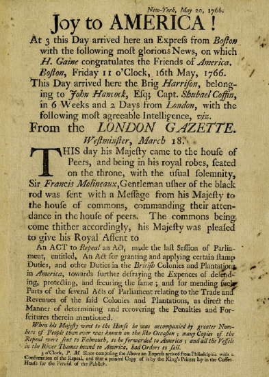 Joy to America! Broadside announcing the repeal of the Stamp Act