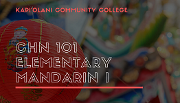 CHN101: Elementary Mandarin I (Polley)