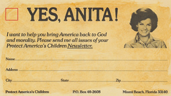 A card is headed with a red checkbox and the headline “YES, ANITA!” beside a photograph of a smiling Anita Bryant. The text reads “I want to help you bring America back to God and morality. Please send me all issues of your Protect America’s Children Newsletter.” Below this is space for the subscriber’s name and address.