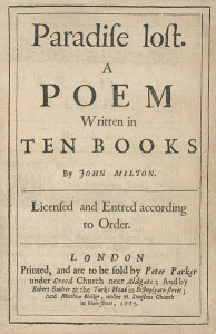 Photograph of the title page of a book, showing "Paradife loft. A POEM Written in TEN BOOKS by John Milton" along with publication information, including the date of 1667, in Middle English