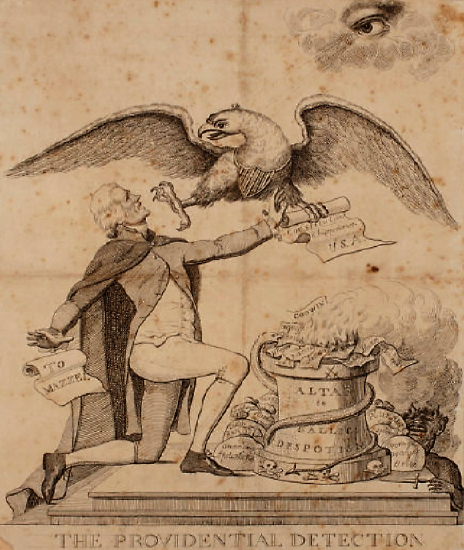 “Providential Detection,” 1797 via American Antiquarian Society. This image attacks Jefferson’s support of the French Revolution and religious freedom. The letter, “To Mazzei,” refers to a 1796 correspondence that criticized the Federalists and, by association, President Washington.