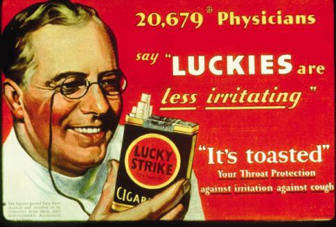 Lucky Strike cigarette ad featuring a picture of a doctor holding a pack of cigarettes. It reads, "20,679 physicians say 'Luckies are less irritating.'"