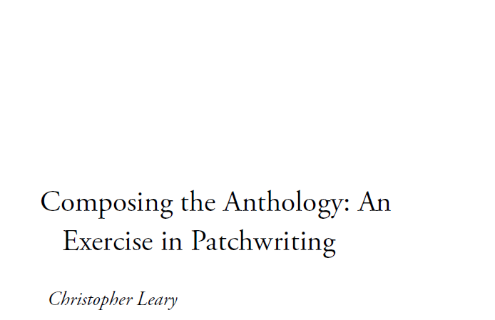 14: Composing the Anthology- An Exercise in Patchwriting