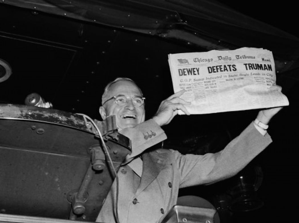  Just like the internet, don’t always trust what you read in newspapers. This obviously incorrect banner from the front page of the Chicago Tribune on November 3, 1948 made its own headlines as the newspaper’s most embarrassing gaff. Photograph, 1948. http://media-2.web.britannica.com/eb-media/14/65214-050-D86AAA4E.jpg. 