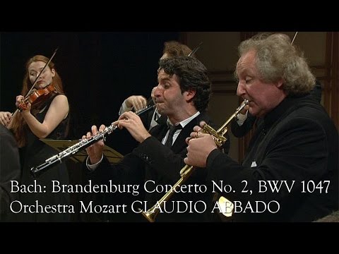 Thumbnail for the embedded element "Bach: Brandenburg Concerto No. 2 in F major, BWV 1047 (Orchestra Mozart, Claudio Abbado)"