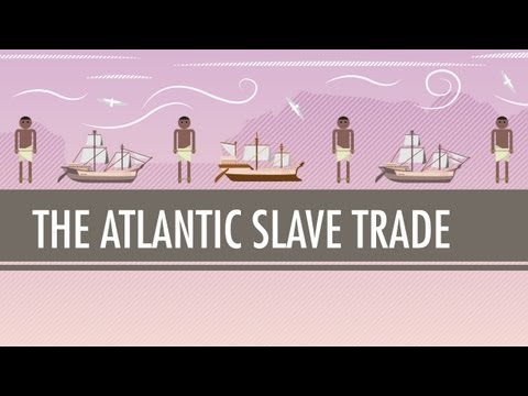 Thumbnail for the embedded element "The Atlantic Slave Trade: Crash Course World History #24"
