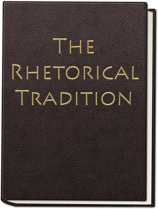 A book entitled The Rhetorical Tradition