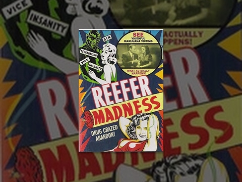 Thumbnail for the embedded element "Reefer Madness"
