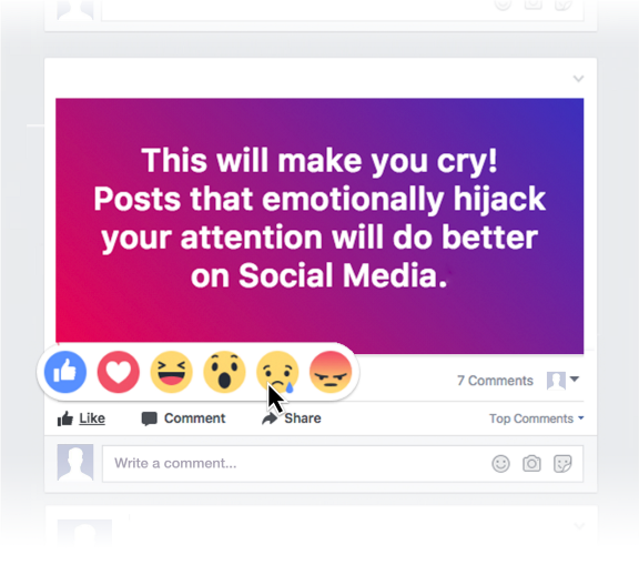 Publicación en Facebook con emojis de reacción que dice “¡Esto te hará llorar! Las publicaciones que secuestran emocionalmente tu atención funcionarán mejor en las redes sociales”