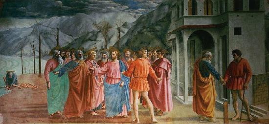 Masaccio,_Tribute Money_, 1427, fresco (Brancacci Chapel, Santa Maria del Carmine, Florence)