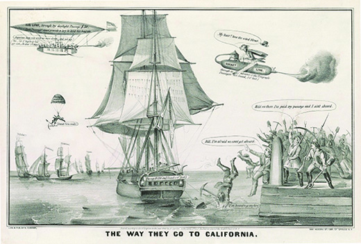 A lithograph captioned “The Way They Go to California” shows a dock teeming with men holding picks and shovels. Several reach out or jump from the dock in an attempt to catch a ship that is departing, exclaiming “Hold on there. I’ve paid my passage and I ain’t aboard”; “Bill, I’m afraid we can’t get aboard”; and “I’m bound to go anywhere.” A man on a rocket ship labeled “Rocket Line” flies overhead with his hat blowing off, exclaiming “My hair!! how the wind blows.” Other men fly overhead in an airship, from which one man parachutes holding a pick and shovel.